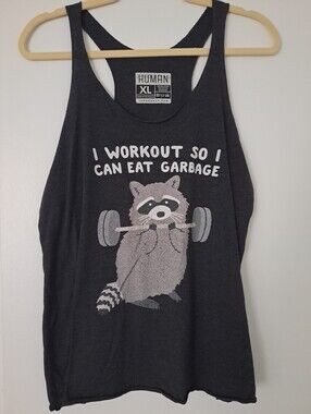 Look Human Racerback Tank, XL "I Workout So I Can Eat Garbage" Raccoon Graphic